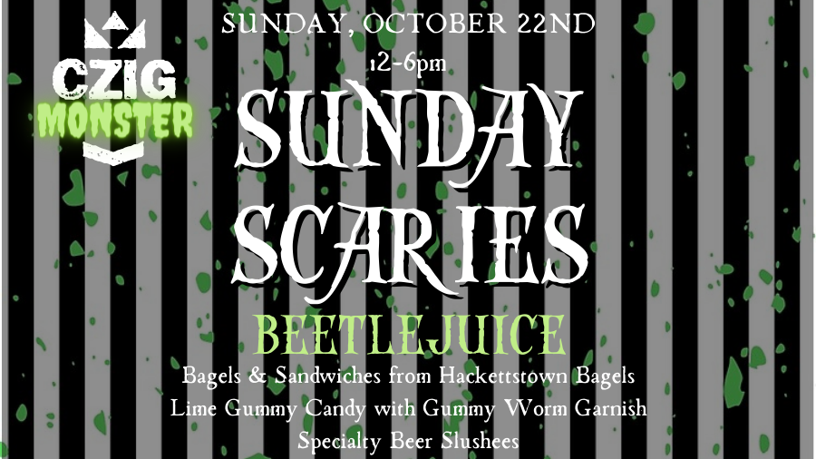 Sunday Scaries Chapter 3 at Czig Meister Brewing Company on October 22nd