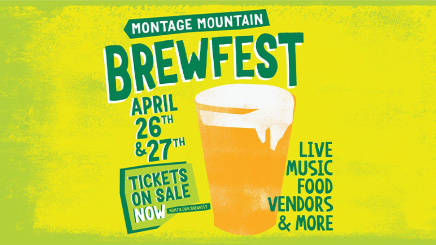 Montage Mountain Brewfest on April 26th and 27th at Montage Mountain Resort in Scranton, PA