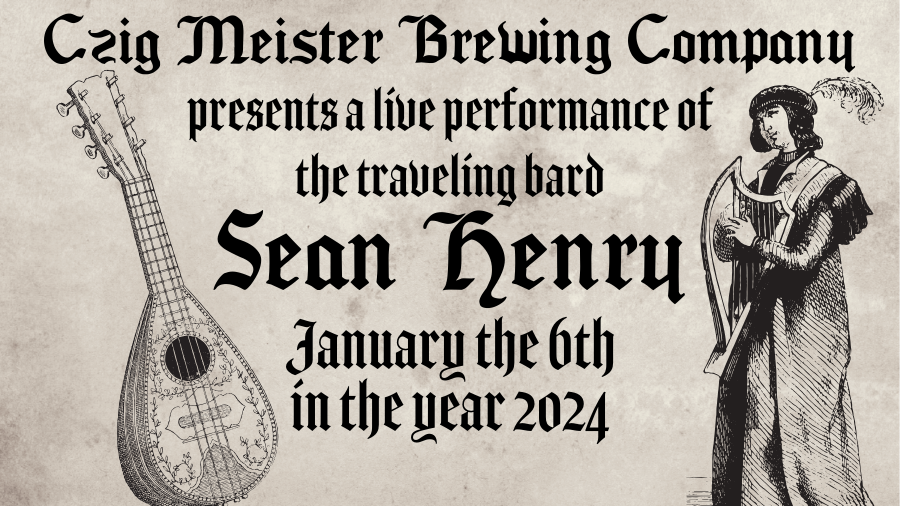 Sean Henry performing bard music at Czig Meister Brewing Company